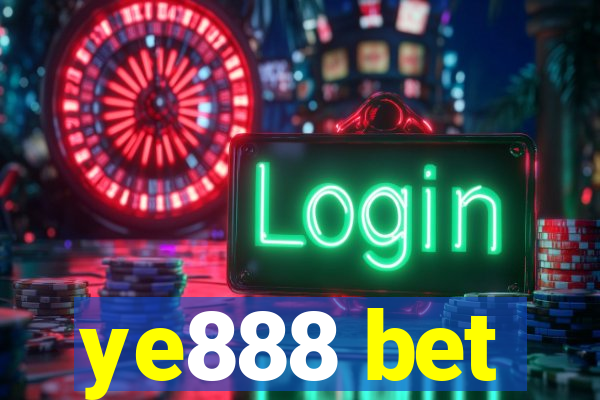 ye888 bet